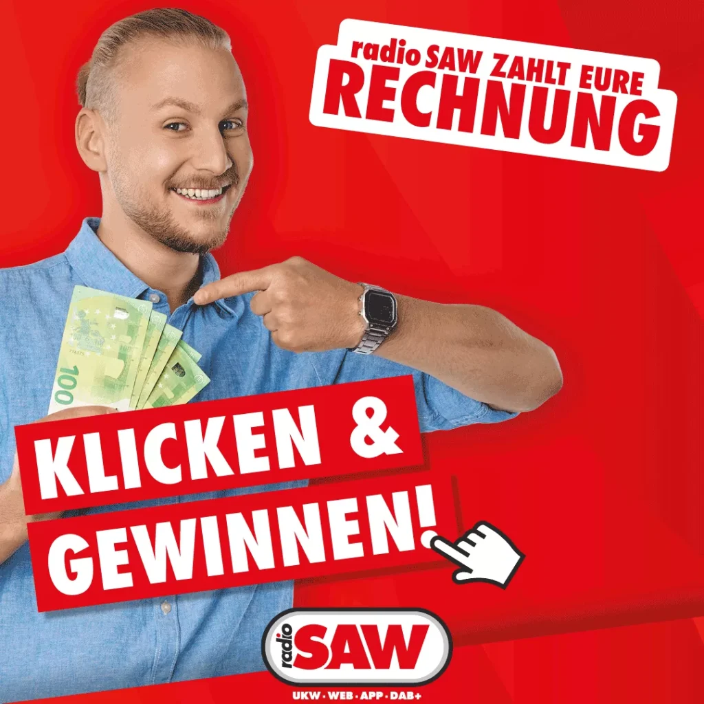 radio SAW: Promotionen und Moderatoren-Portraits 3 Werbemotiv „radio SAW zahlt eure Rechnung“: Mann in blauem Hemd zeigt auf Euro-Geldscheine, Schriftzug „Klicken & Gewinnen“
